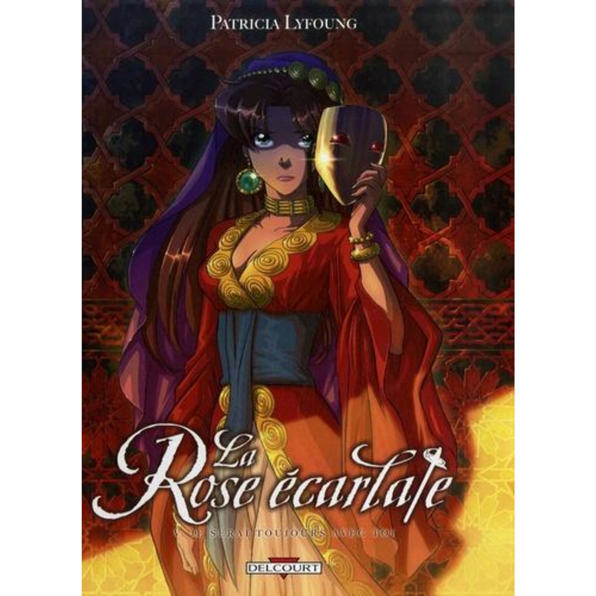 LA ROSE ECARLATE TOME 5 : JE SERAI TOUJOURS AVEC TOI, Lyfoung Patricia