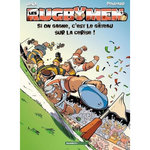 LES RUGBYMEN TOME 9 : SI ON GAGNE, C'EST LE GATEAU SUR LA CERISE !, Poupard