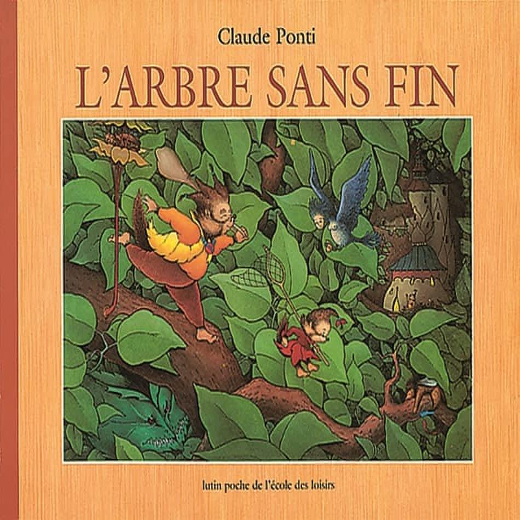 L'ARBRE SANS FIN, Ponti Claude