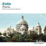 LES TROIS VILLES TOME 3 : PARIS, Zola Emile