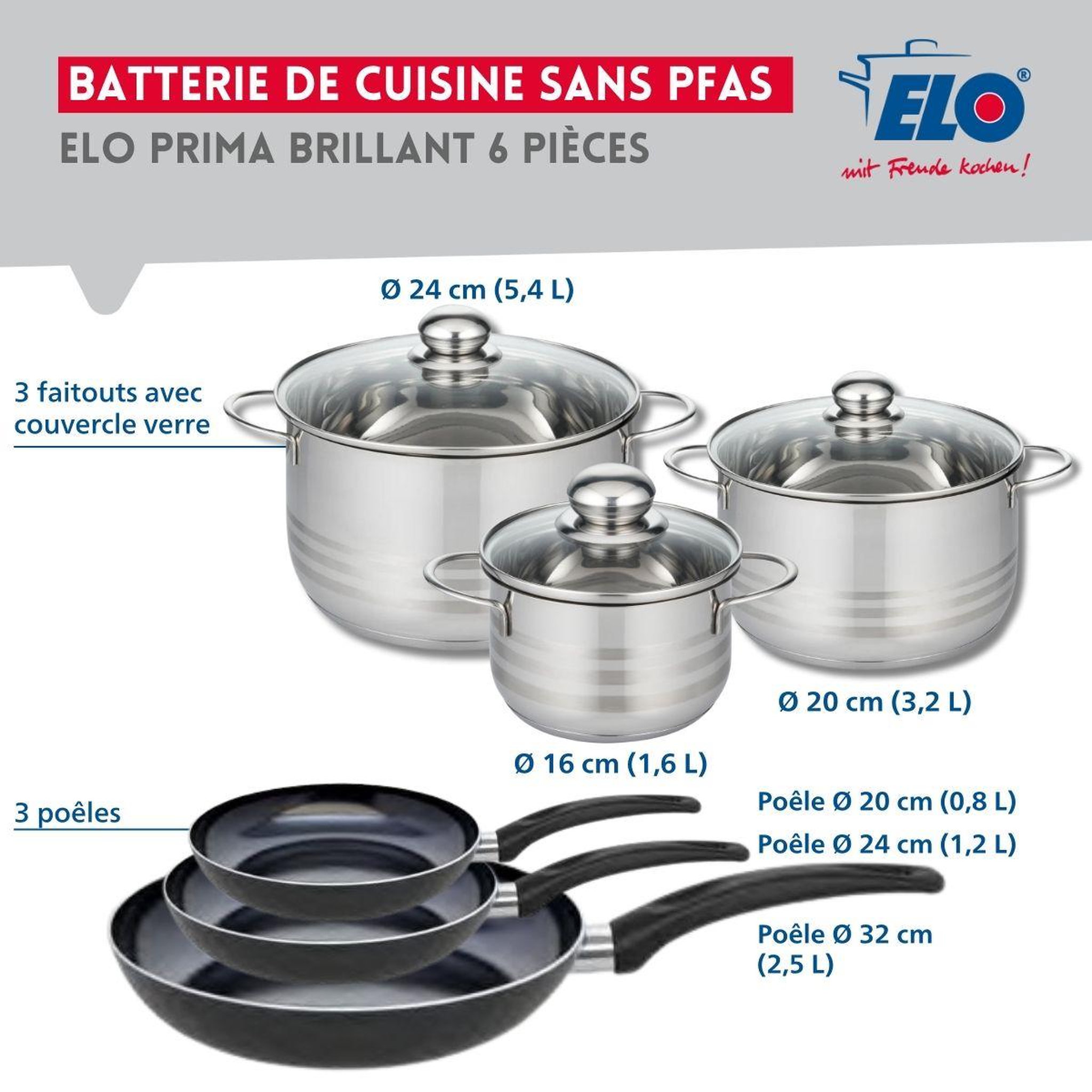 Voir la diapositive 2 : ELO Ensemble de 3 Poêles de cuisson 20, 24 et 32 cm et 3 faitouts 16, 20 et 24 cm Elo Prima Brillant