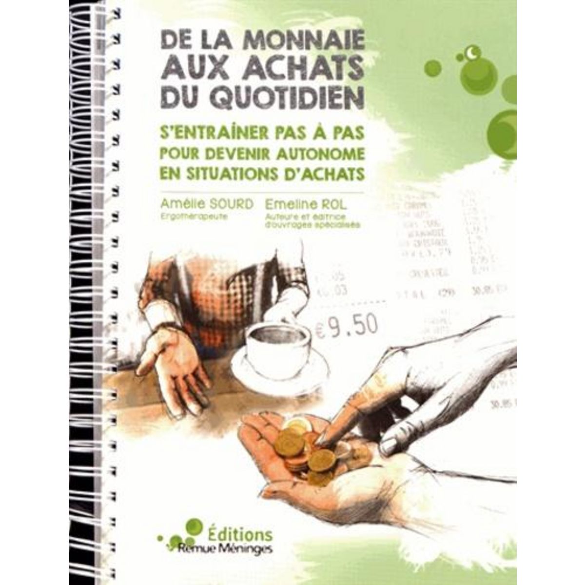DE LA MONNAIE AUX ACHATS DU QUOTIDIEN. S'ENTRAINER PAS A PAS POUR DEVENIR AUTONOME EN SITUATIONS D'ACHATS, Sourd Amélie