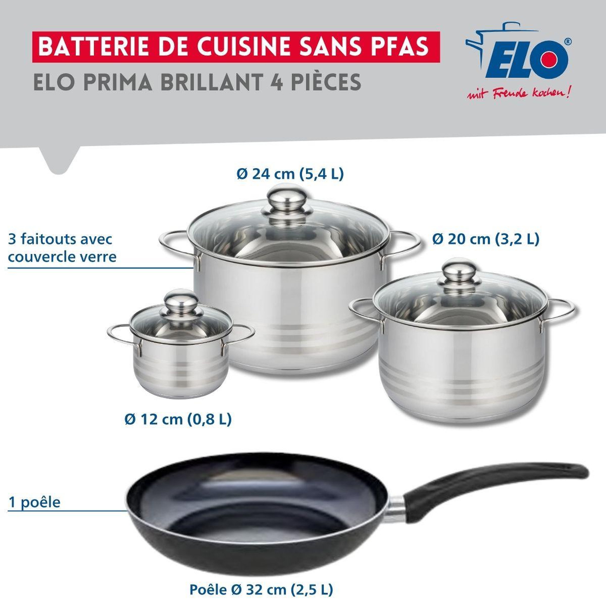 Voir la diapositive 2 : ELO Ensemble de 1 poêle de cuisson 32 cm et 3 faitouts 12, 20 et 24 cm elo prima brillant