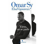 VIENS, ON SE PARLE, Sy Omar