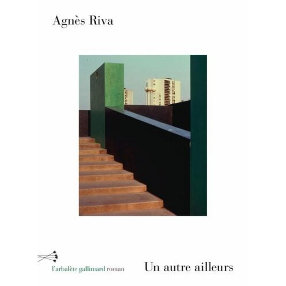 UN AUTRE AILLEURS, Riva Agnès