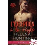 TOUT OU RIEN TOME 3 : L'EXCEPTION A LA REGLE, Hunting Helena