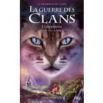 LA GUERRE DES CLANS : LA TRAHISON DU CODE (CYCLE VII) TOME 2 : L'IMPOSTEUR, Hunter Erin