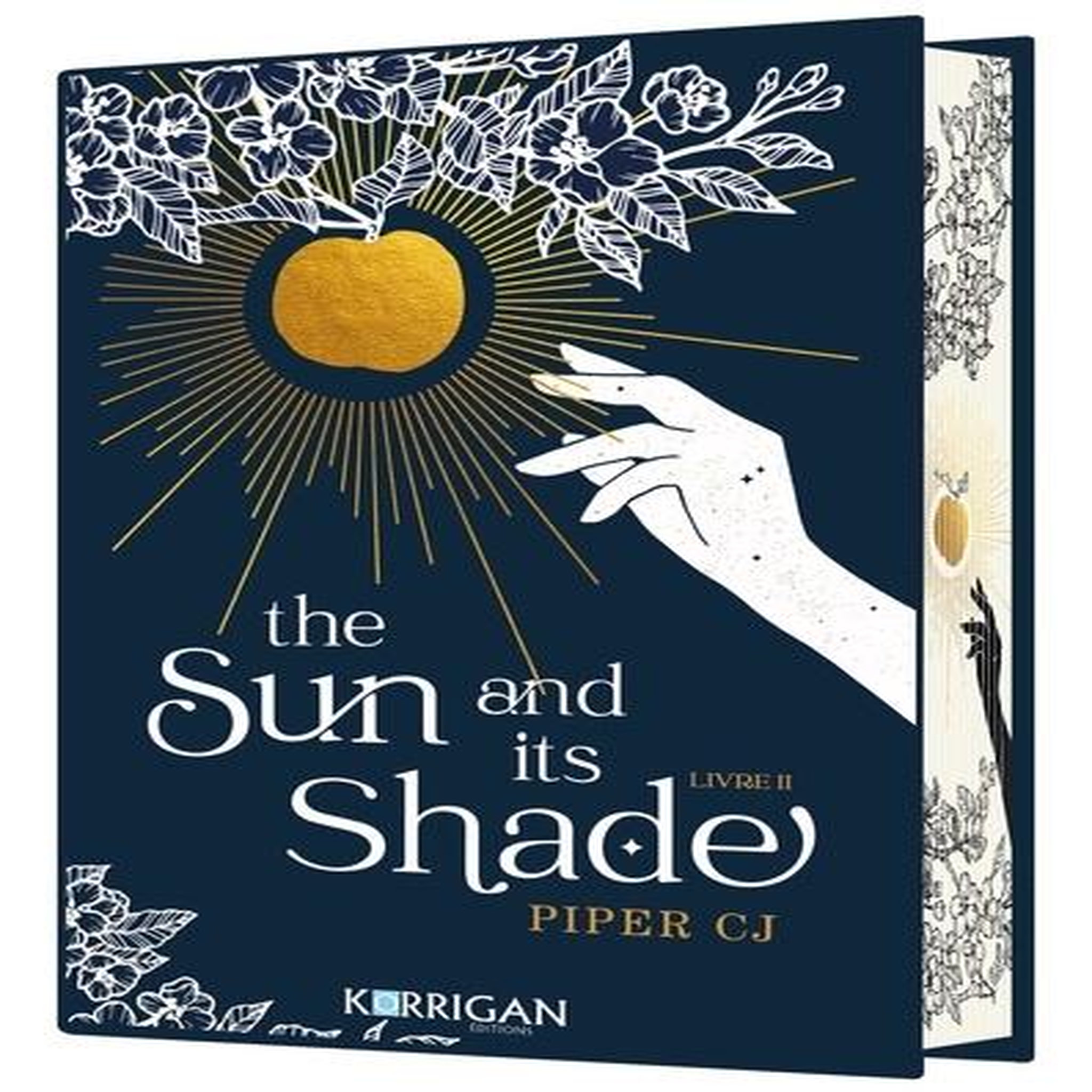 THE NIGHT AND ITS MOON TOME 2 : THE SUN AND ITS SHADE. EDITION COLLECTOR, Piper CJ