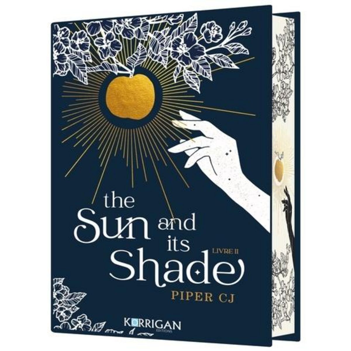 THE NIGHT AND ITS MOON TOME 2 : THE SUN AND ITS SHADE. EDITION COLLECTOR, Piper CJ