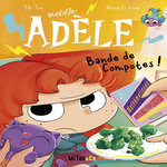 MORTELLE ADELE TOME 22 : BANDE DE COMPOTES !, Mr Tan