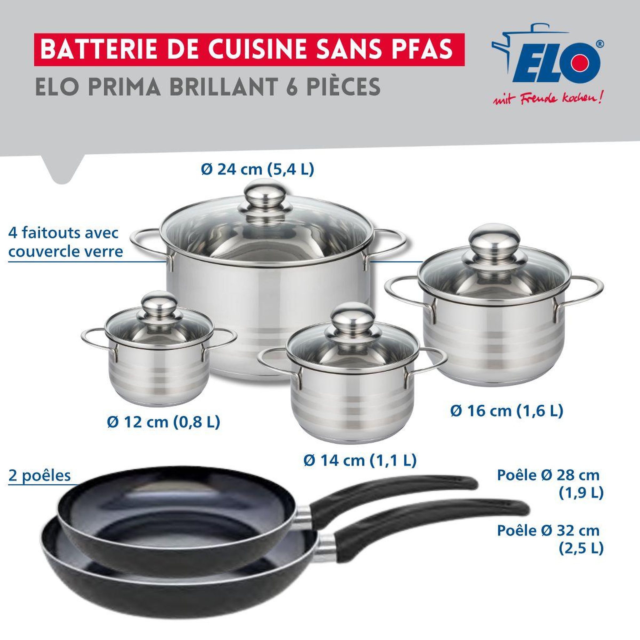 Voir la diapositive 2 : ELO Ensemble de 2 poêles de cuisson 28 et 32 cm et 4 faitouts 12, 14, 16 et 24 cm elo prima brillant