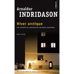 HIVER ARCTIQUE, Indridason Arnaldur