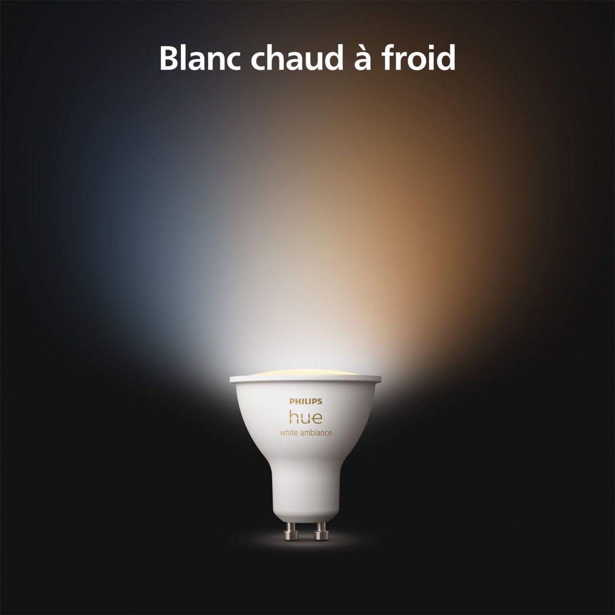 Voir la diapositive 2 : PHILIPS HUE Ampoule led connectée gu10 white ambiance