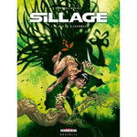 SILLAGE TOME 1 : A FEU ET A CENDRES, Morvan Jean-David