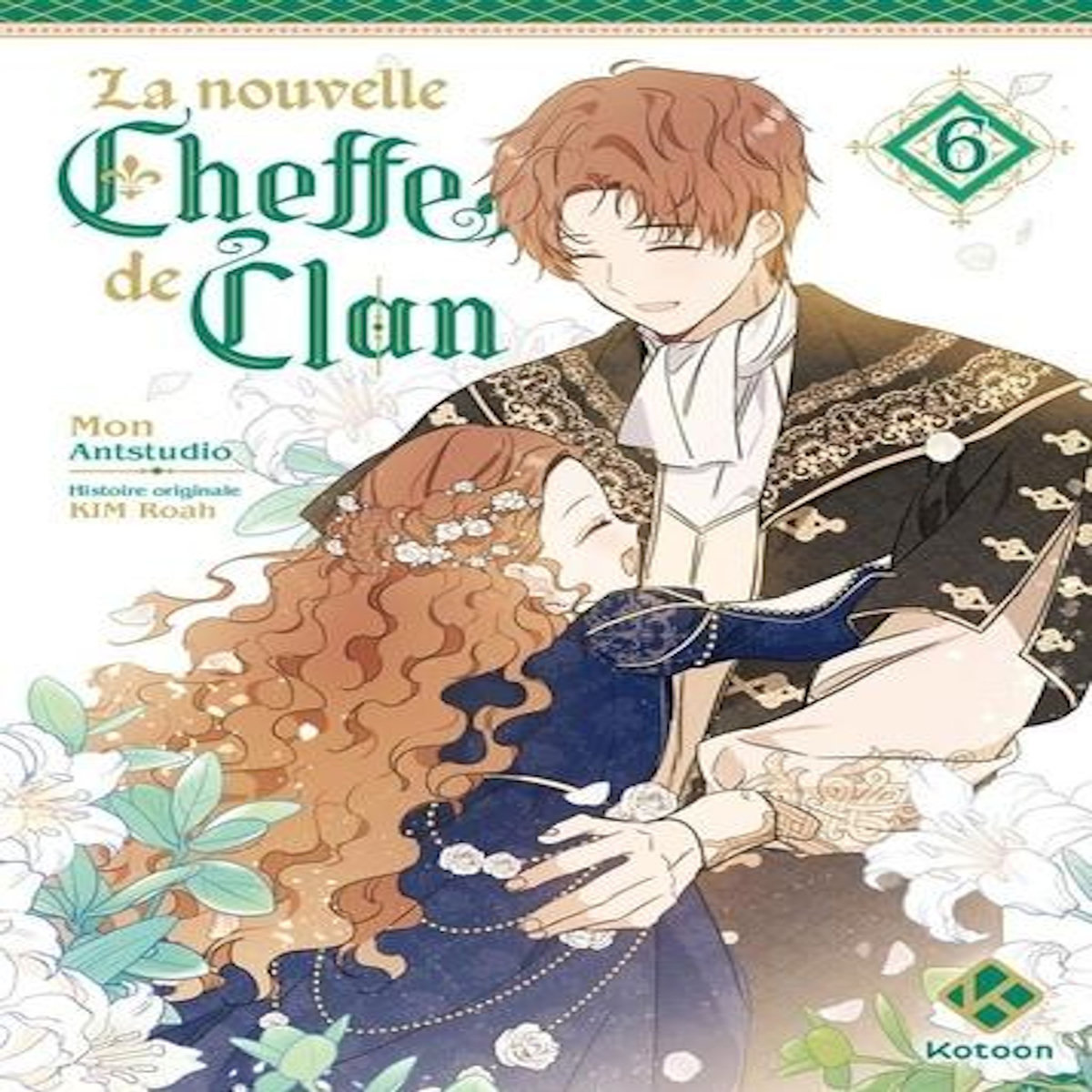 LA NOUVELLE CHEFFE DE CLAN TOME 6 , Môn