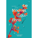 LE NOUVEL EQUILIBRE, Géal Amélie