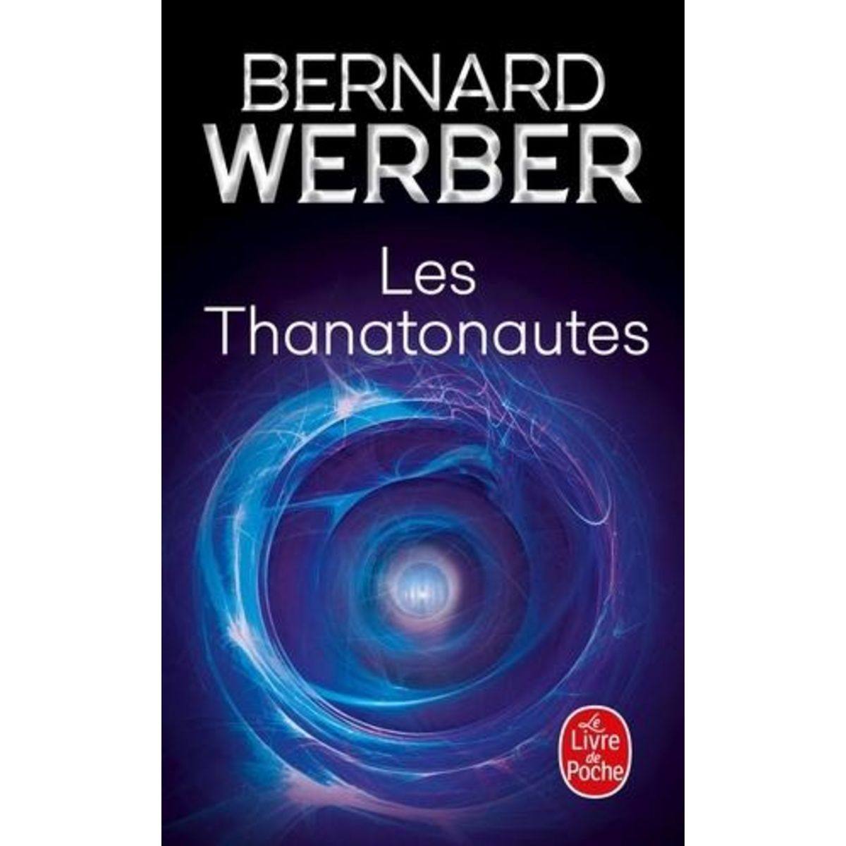 CYCLE DES ANGES TOME 1 : LES THANATONAUTES, Werber Bernard