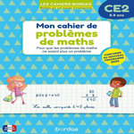 MON CAHIER DE PROBLEMES DE MATHS CE2. EDITION 2025, Charles Alain