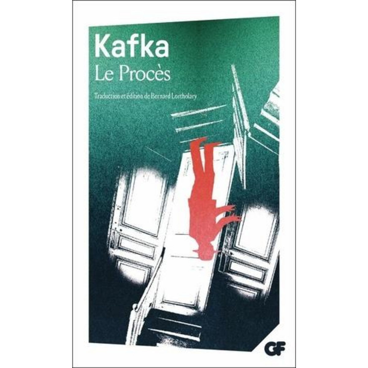 LE PROCES, Kafka Franz