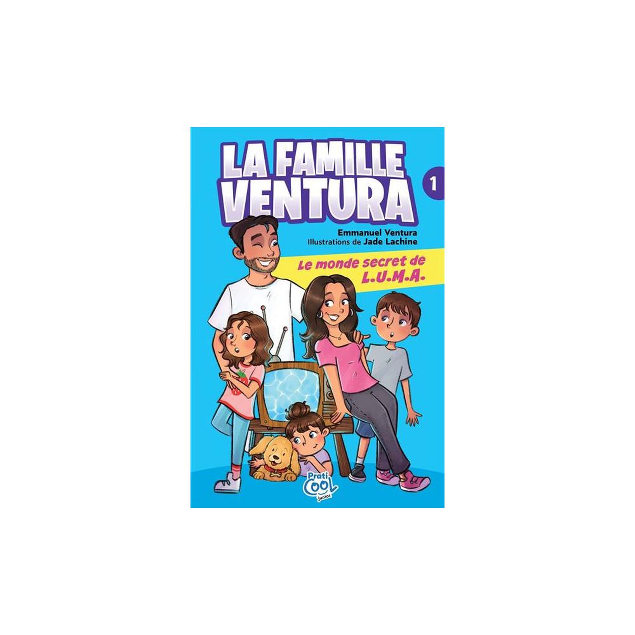 La famille ventura, volume 1 : le monde secret de l.s.c.m.f, livre jeunesse d'emmanuel ventura, illustré par jade lachine