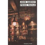 PROIE FACILE, Harvey John