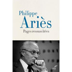 PAGES RESSUSCITEES, Ariès Philippe
