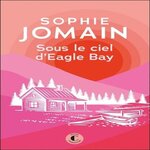 SOUS LE CIEL D'EAGLE BAY, Jomain Sophie