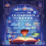 LE GARDIEN DES REVES, Collins Laura