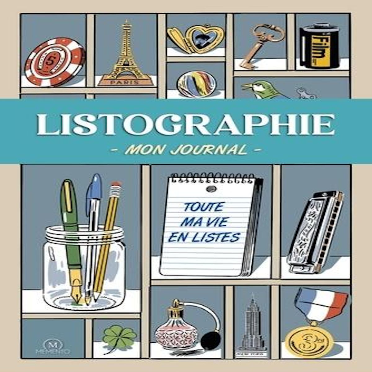 LISTOGRAPHIE - MON JOURNAL. TOUTE MA VIE EN LISTE, Nola Lisa