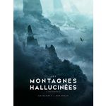 LES MONTAGNES HALLUCINEES ILLUSTRE INTEGRALE , Lovecraft Howard Phillips