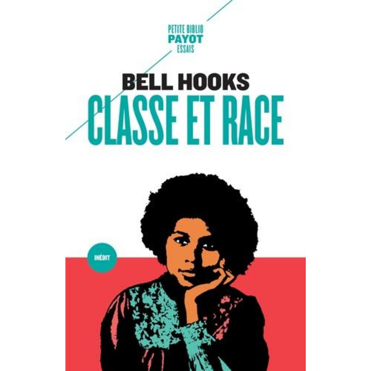 CLASSE ET RACE, Hooks Bell