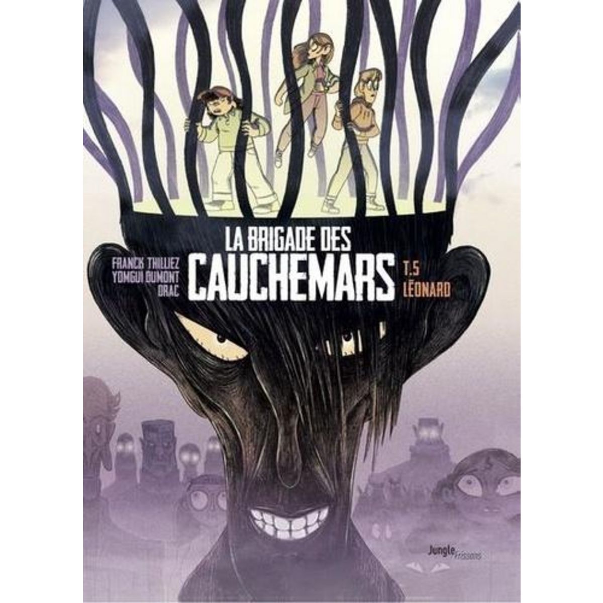 LA BRIGADE DES CAUCHEMARS TOME 5 : LEONARD, Thilliez Franck