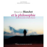 BLANCHOT ET LA PHILOSOPHIE, Hoppenot Eric