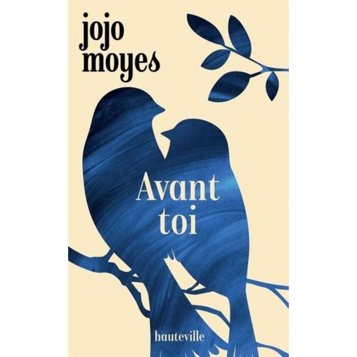 AVANT TOI TOME 1 : AVANT TOI, Moyes Jojo