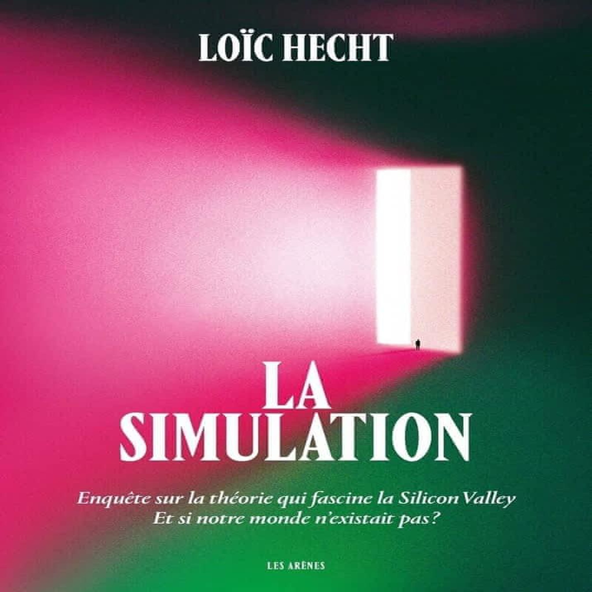 LA SIMULATION, Hecht Loïc