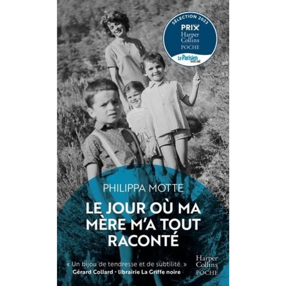 LE JOUR OU MA MERE M'A TOUT RACONTE, Motte Philippa