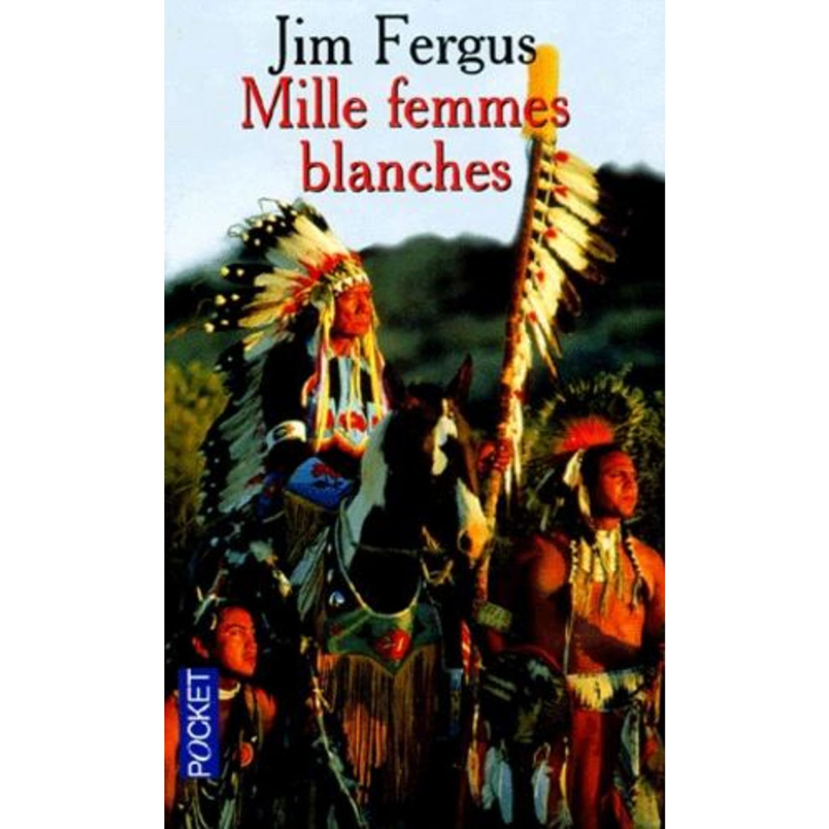 MILLE FEMMES BLANCHES TOME 1 : LES CARNETS DE MAY DODD, Fergus Jim