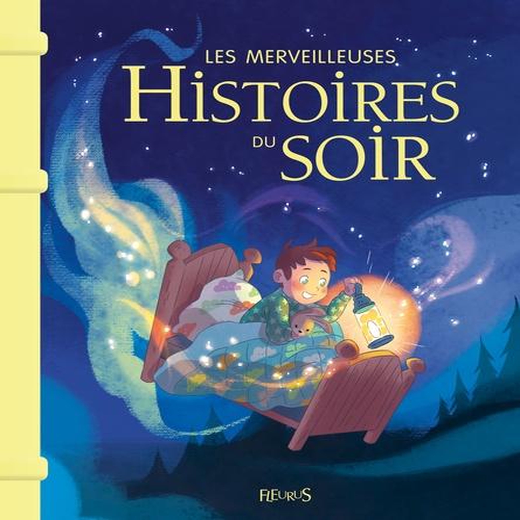 LES MERVEILLEUSES HISTOIRES DU SOIR, Fleurus