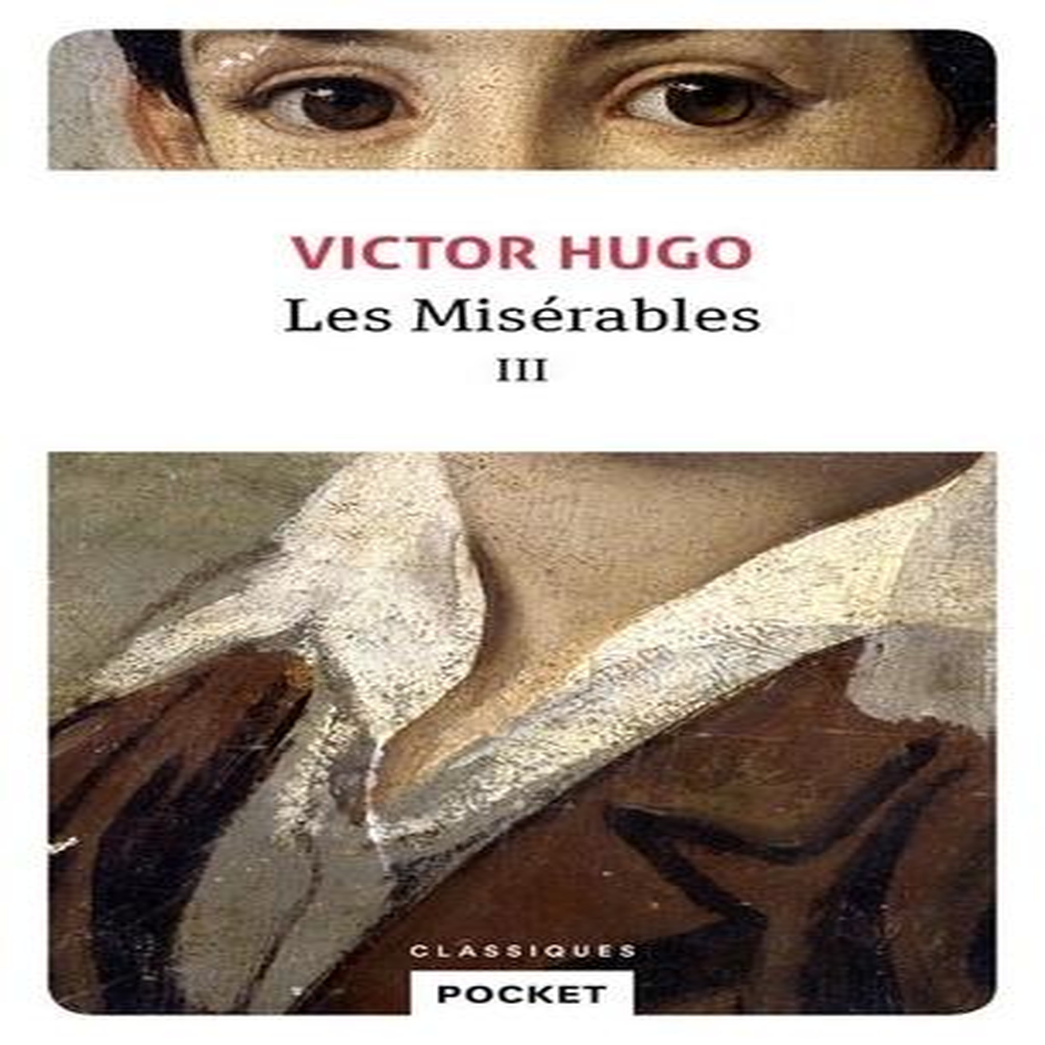 LES MISERABLES TOME 3 , Hugo Victor