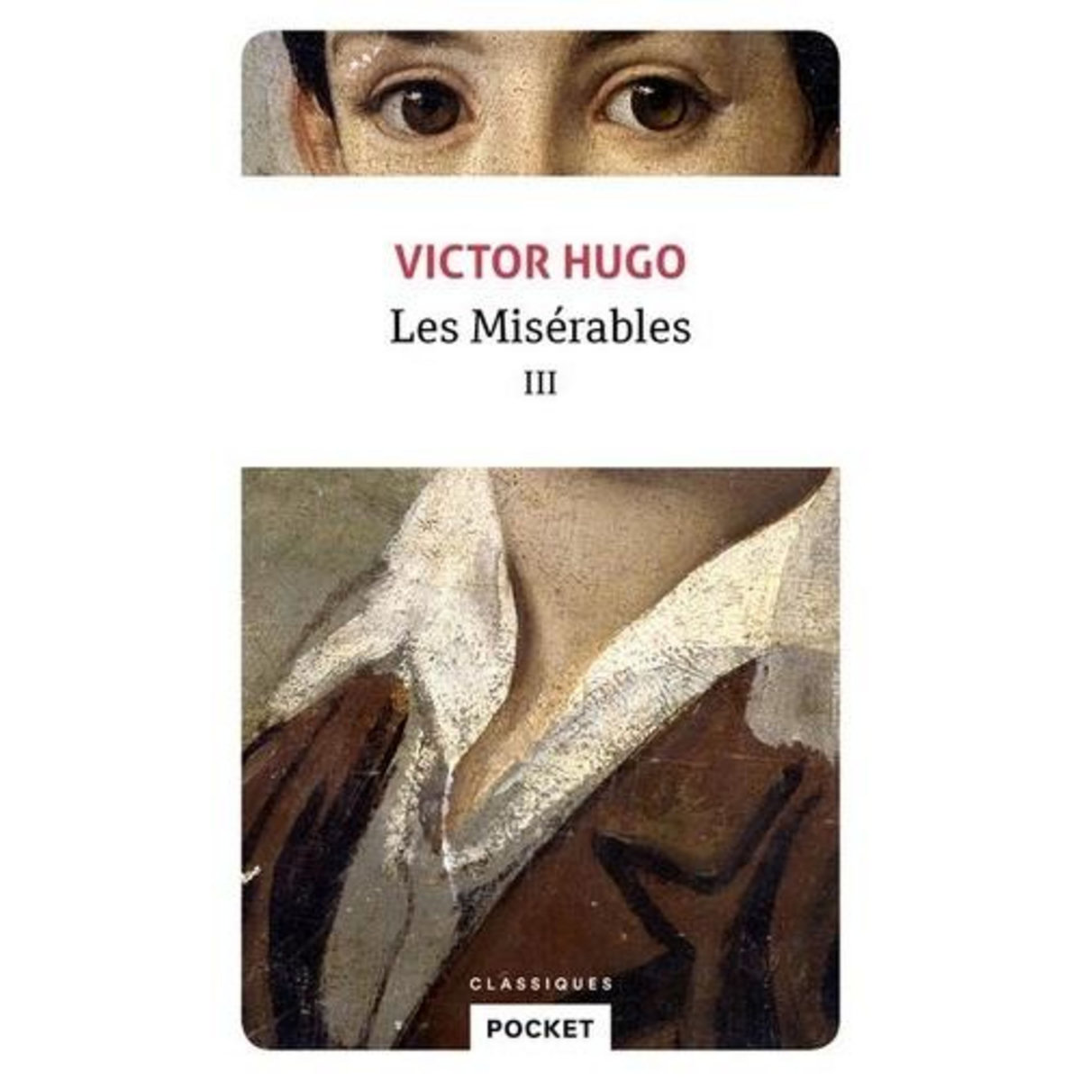 LES MISERABLES TOME 3 , Hugo Victor