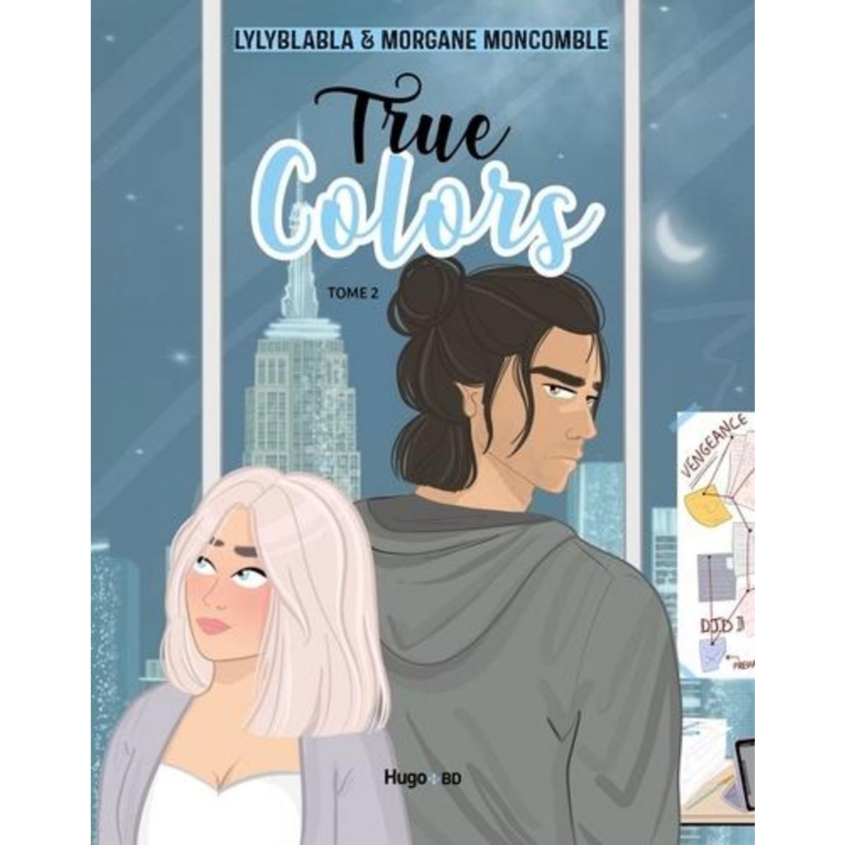 TRUE COLORS TOME 2 , Moncomble Morgane