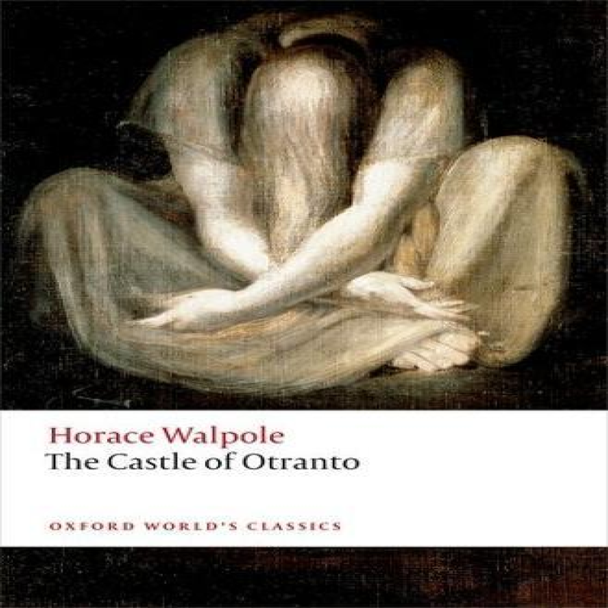 LIVRES The Castle of Otranto: A Gothic Story