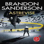 SKYWARD TOME 2 : ASTREVISE, Sanderson Brandon