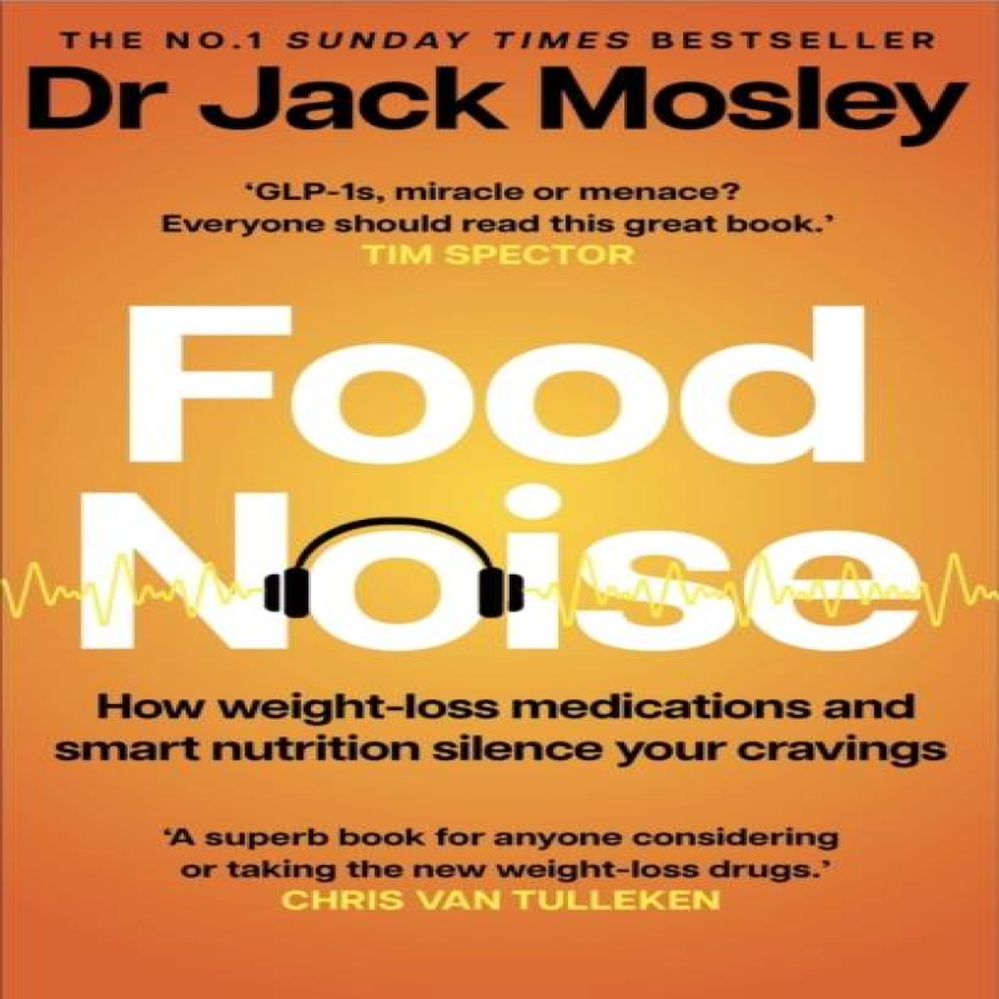 LIVRES Food Noise : How weight-loss medications and smart nutrition silence your cravings