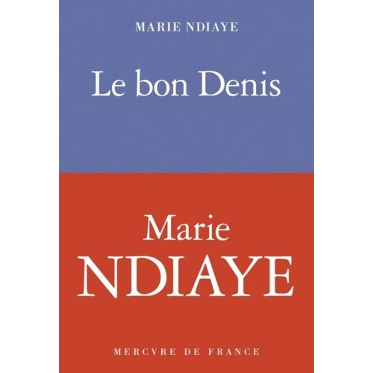 LE BON DENIS, NDiaye Marie