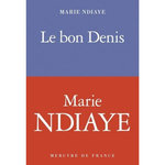 LE BON DENIS, NDiaye Marie