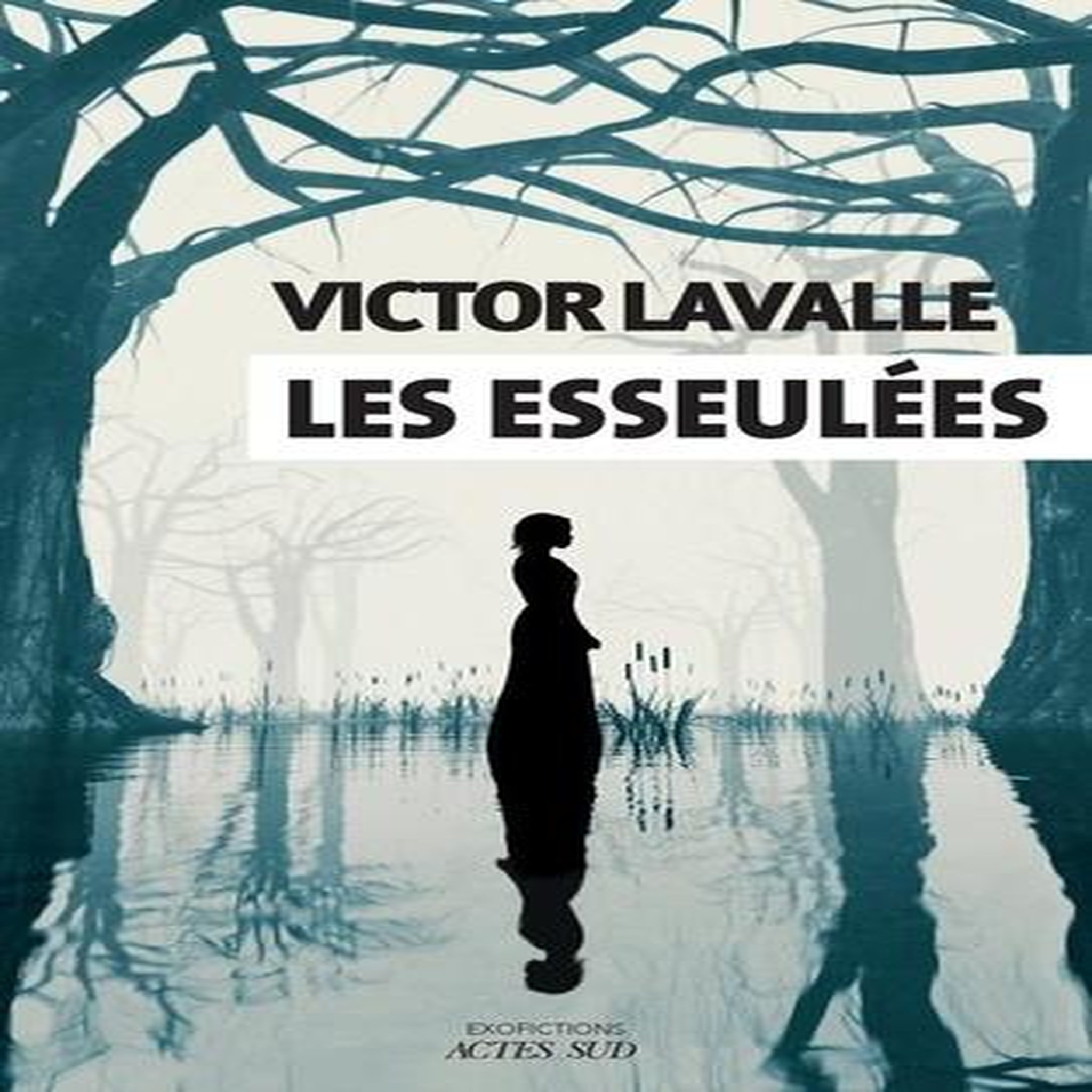 LES ESSEULEES, LaValle Victor