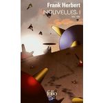 NOUVELLES. TOME 1, 1952-1962, Frank Herbert