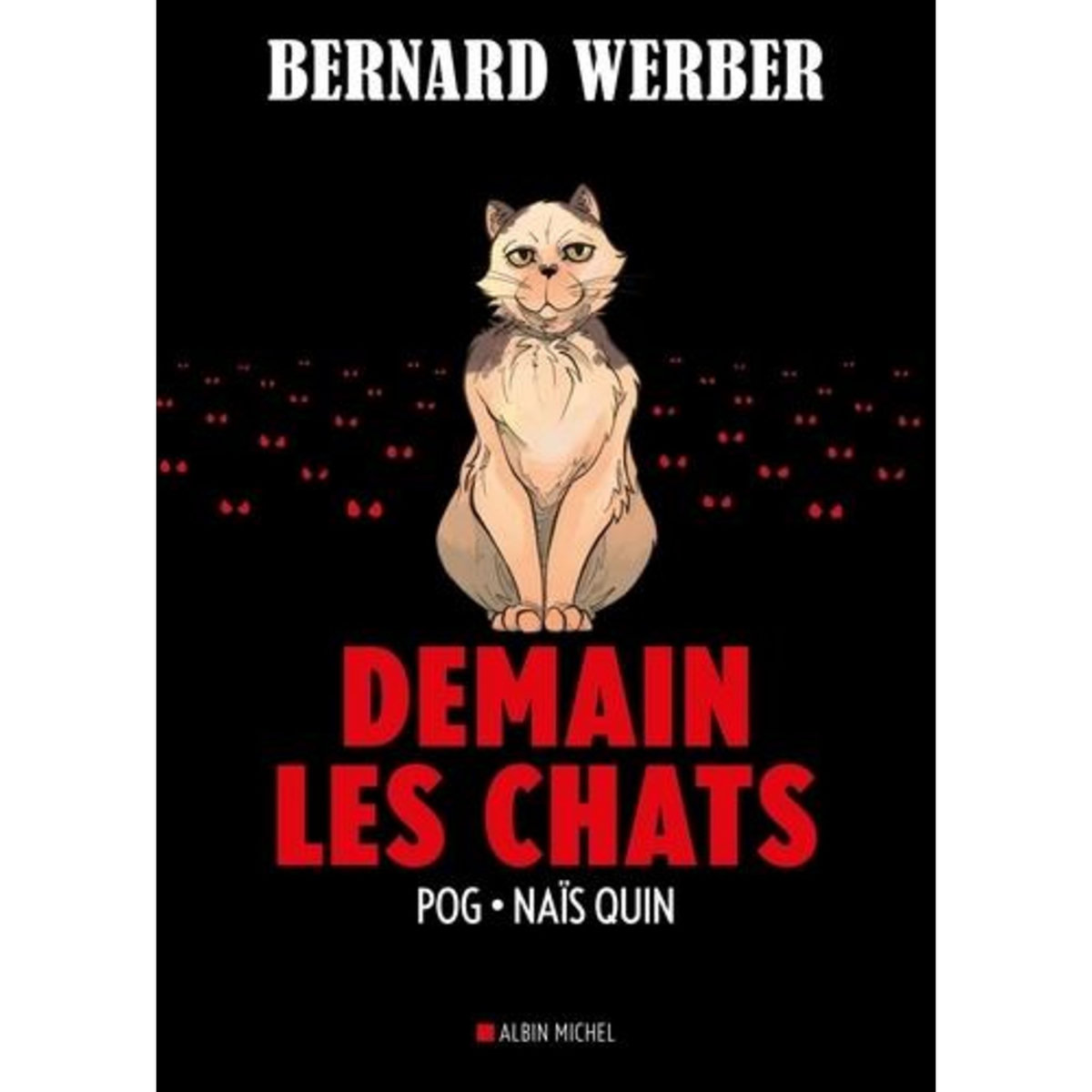 DEMAIN LES CHATS, Werber Bernard