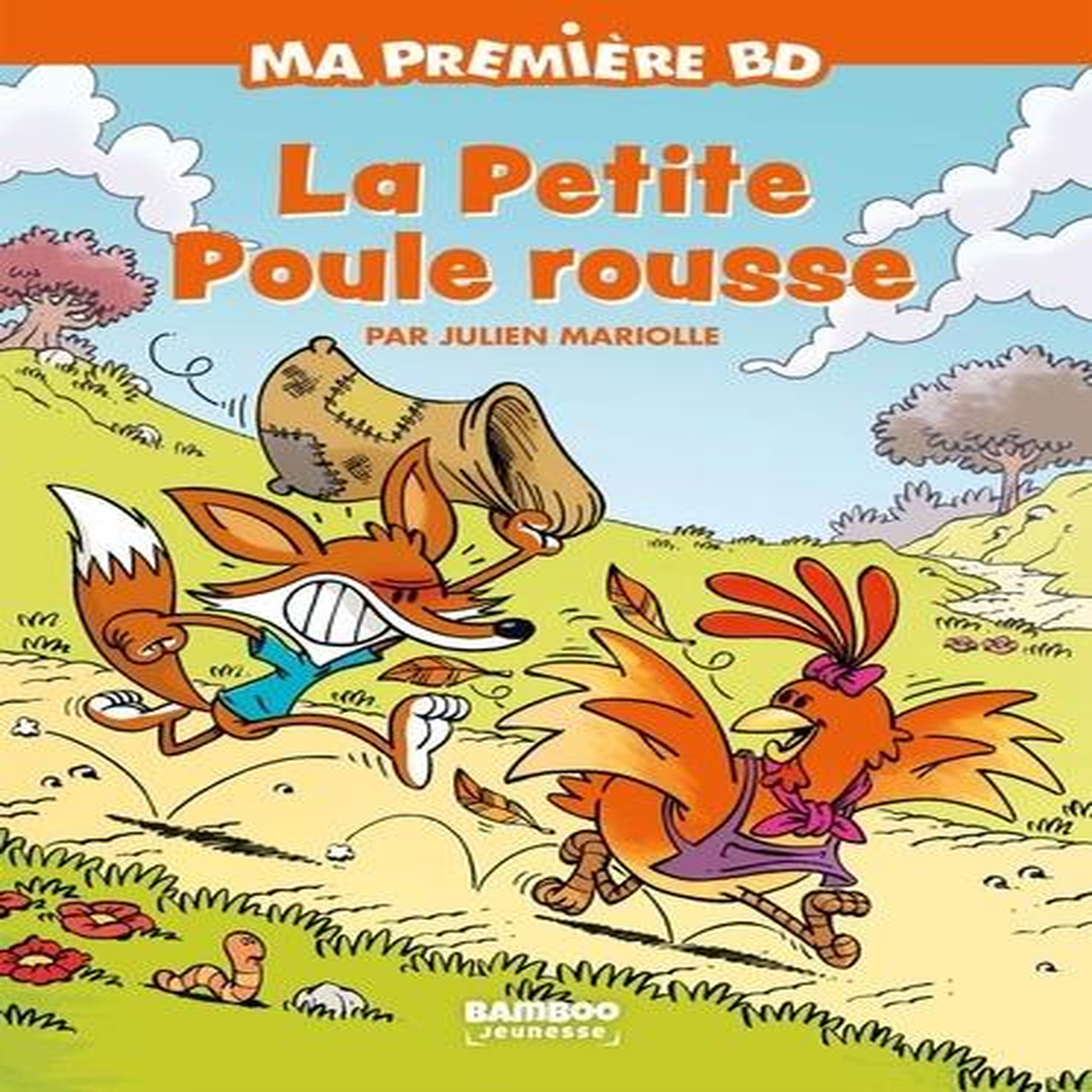 MA PREMIERE BD : LA PETITE POULE ROUSSE, Mariolle Julien